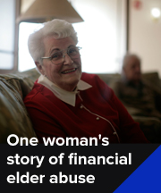 One woman's story of elder financial abuse